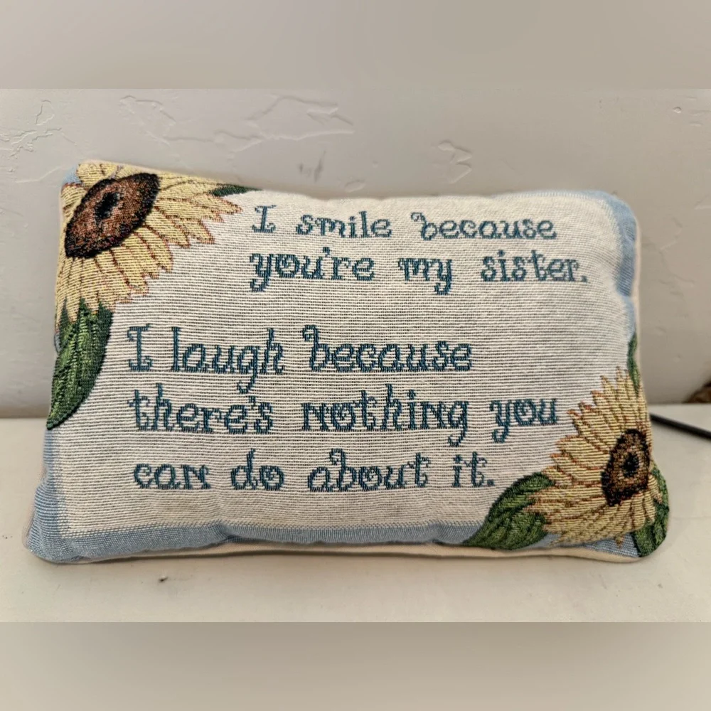 I Smile Because You're My Sister Pillow Gift Tapestry Sunflower Words‎ Accent